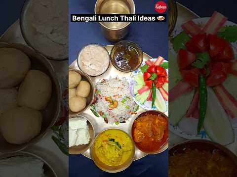 Bengali Lunch Thali Ideas 🍛 😋💕 #thali #viral #food