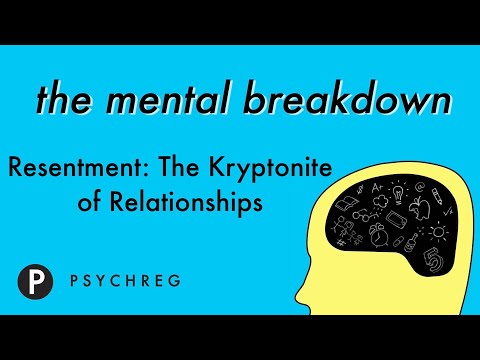 Resentment: The Kryptonite of Relationships