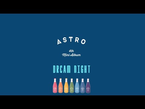 [中韓歌詞]ASTRO(아스트로)-Dream Night