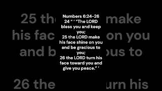 Numbers 6:24-26 #bible #truth #jesus #love #verse #hope #faith #faithinaction