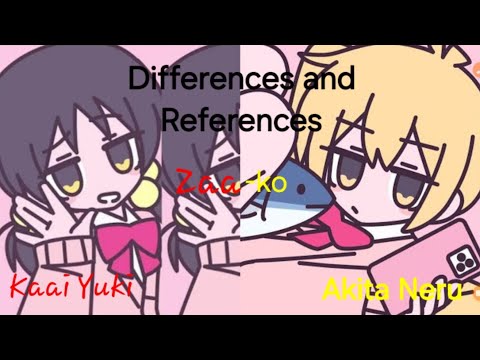 Zako || Differences and References || Kaai Yuki & Neru Akita || Niko