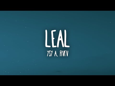 YSY A, Rvfv - LEAL