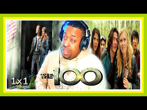 The 100 | 1x1 "Pilot"  | REACTION