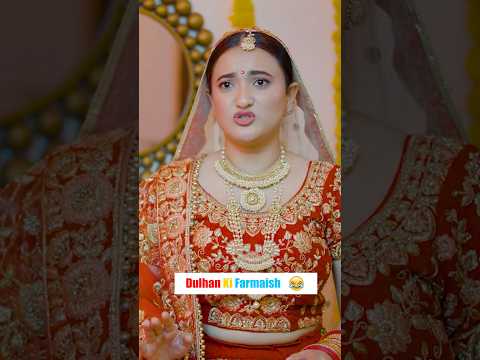 Dulhan Ki Farmaish 😂 | Deep Kaur |#comedy #weddingseason #wedding #weddingdress #bride #friends