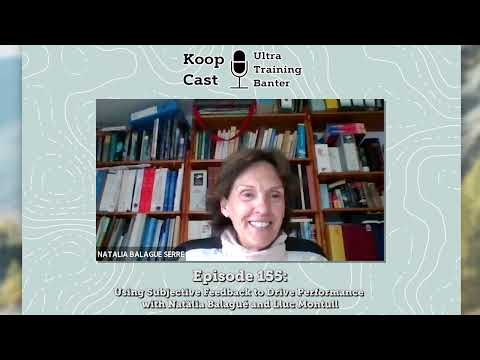 Using Subjective Feedback to Drive Performance w/ Natàlia Balagué & Lluc Montull | Koopcast 155