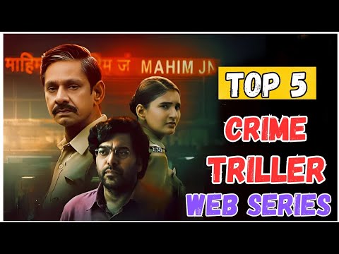 क्राइम थ्रिलर LOVER हैं तो गलती से भी मिस न करें ये 5 वेब सीरीज ! #webseries