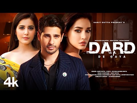 New Song 2024 | Dard De Gaya | Sidharth Malhotra | Disha Patani | Raashii Khanna | Hindi Sad Song