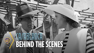 Casablanca | An Unlikely Classic: Behind The Scenes | Warner Bros. Entertainment