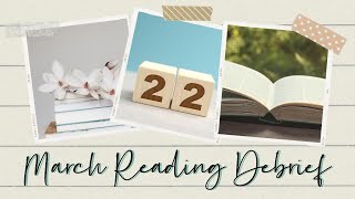 March Reading Debrief (I read 22 books... again!)