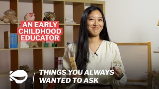 What do Early Childhood Educators do in Singapore? | Things You Always Wanted to Ask