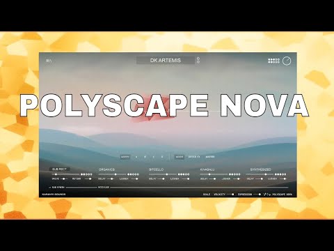 Polyscape Nova | Presets Sound Demo