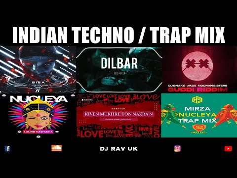 INDIAN TECHNO MASHUP / INDITRAP MIX  - BIBA, DILBAR, PATAKHA GUDDI, SAHIBA, KIVEN MUKHRE, JUGNI JI