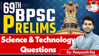 69th BPSC 2023 Exam Analysis | Science & Technology Questions and Answers | StudyIQ PCS