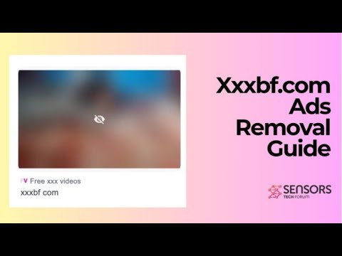 Xxxbf.com Ads Virus – How to Remove It