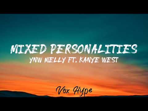 YNW Melly - Mixed Personalities ft Kanye West (lyrics)