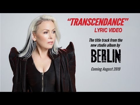 BERLIN - "Transcendance" Lyric Video