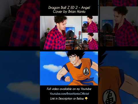 Akira Toriyama Tribute - "We were Angels" Brian Hanks cover | #dragonballz #akiratoriyama #dbz