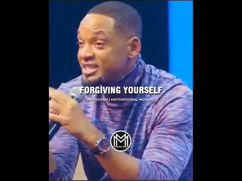 Forgive Yourself | Will Smith