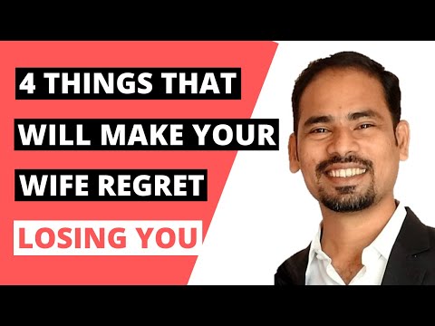 #4Things that will make your wife regret losing you |  Coach Val