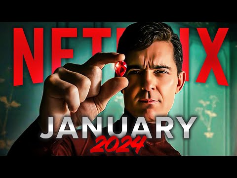 Top NEW RELEASES on Netflix in January 2024! MUST WATCH