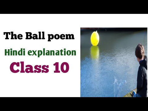 The Ball poem class 10!! The Ball poem hindi explanation class 10 #booksonvideo