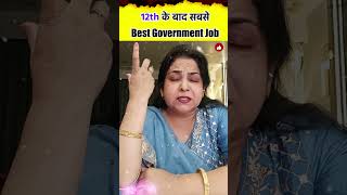 Best Government Job After 12th By Neetu Singh Mam || SSC CGL 2024 ||