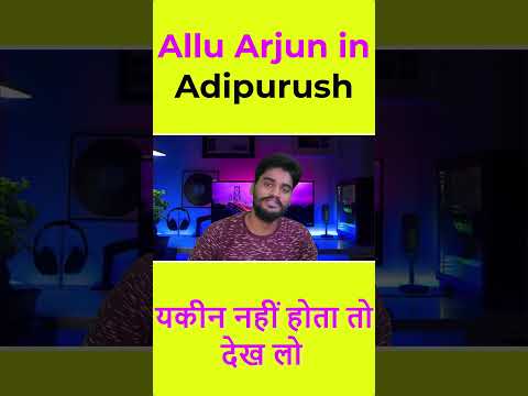 Allu Arjun in Adipurush #alluarjun #adipurush #adipurushreview #adipurushreaction