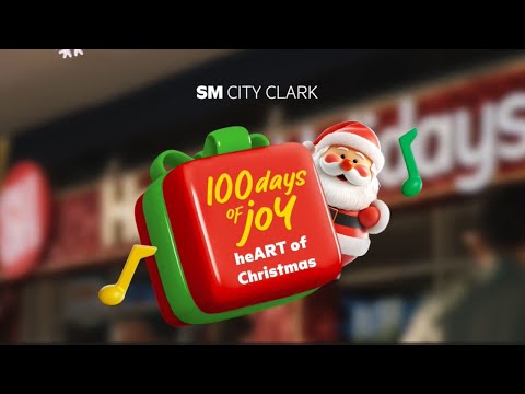 100 Days of Joy with SM City Clark | #MerriestChristmasatSM