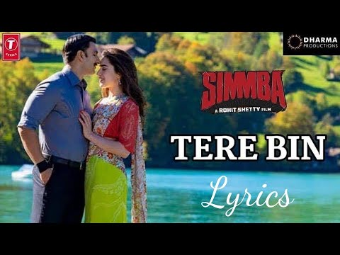 Tere Bin Nai Lagda Dil Mera Dholna (Lyrics) | Ranveer S., Sara K. | Rahat Fateh Ali Khan