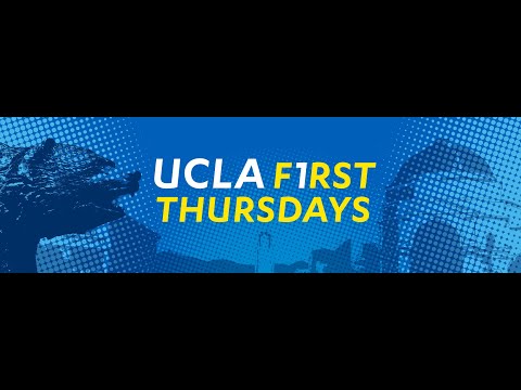 UCLA First Thursdays - March Sizzle Reel