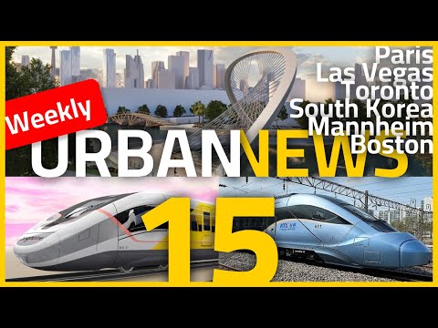 Paris RER extension | Siemens trains for Brightline West | New bridge in Toronto | Urban News 15