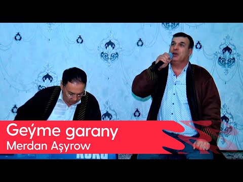 Merdan Ashyrow - Geyme garany | 2025