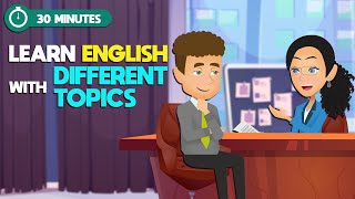 English Speaking Course to Learn English Small Talk in 30 Minutes | Real-life English Conversations