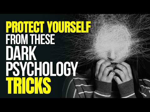 Guard Against Manipulation: 6 Dark Psychology Tricks to Beware Of