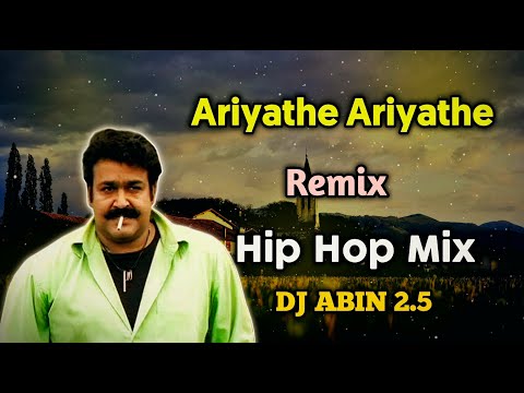 Ariyathe Ariyathe Remix Song | Hip Hop Mix | DJ ABIN 2.5 | Malayalam DJ Songs | I am Abin