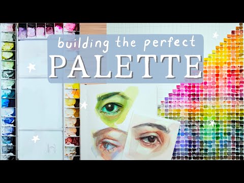 Building the PERFECT Watercolor Palette!