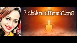 7 CHAKRA AFFIRMATIONS!!