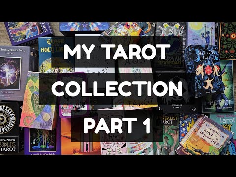 MY TAROT COLLECTION: Part 1 (25/???)  #tarot #tarotcollection #tarotcollector