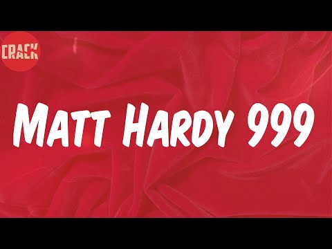 Trippie Redd (Lyrics) - Matt Hardy 999