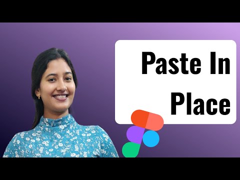 Paste in Place in Figma | Figma Tutorial