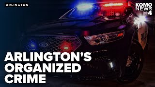 Organized crime rings involved in thefts, scams operating in Arlington