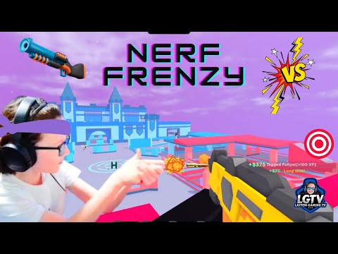 LAYTON'S EPIC NERF FRENZY BATTLE ON ROBLOX