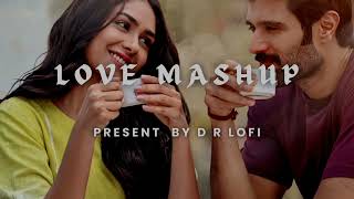 Love Mashup 2024 | Love Mashup Song 2024 | Romantic Mashup 2024 | Bollywood Mashup 2024 | Love Song