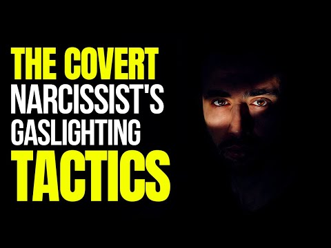 Decoding Covert Narcissists' Scary Gaslighting Tactics