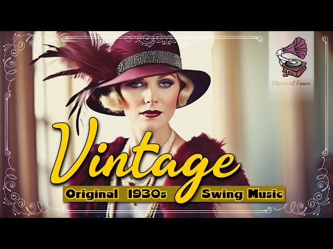 Vintage ORIGINAL 1930s Swing Music | Best Big Bands Orchestra Music From The Thirties