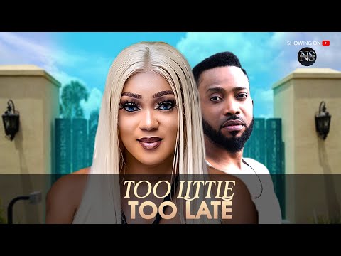 TOO LITTLE TOO LATE (PEGGY OVIRE & FREDERICK LEONARD): LATEST NIGERIAN MOVIE 2025|AFRICAN MOVIE 2025