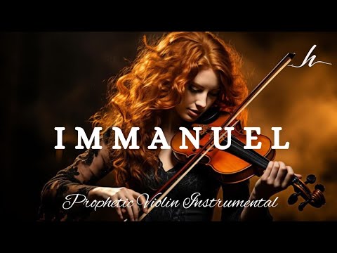 Prophetic Warfare Violin Instrumental/IMMANUEL/Background Prayer Music