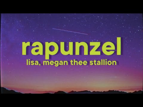 LISA, Megan Thee Stallion - Rapunzel [Lyrics]