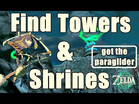 How to get the Paraglider Lookout Landing Tower Zelda Tears of The Kingdom