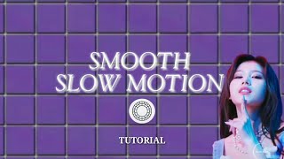 SMOOTH SLOW MOTION TUTORIAL / SMOOTH SLOW MO USING VSCO